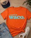 Raised In Waco