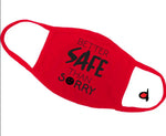 Safe Than Sorry (Mask)